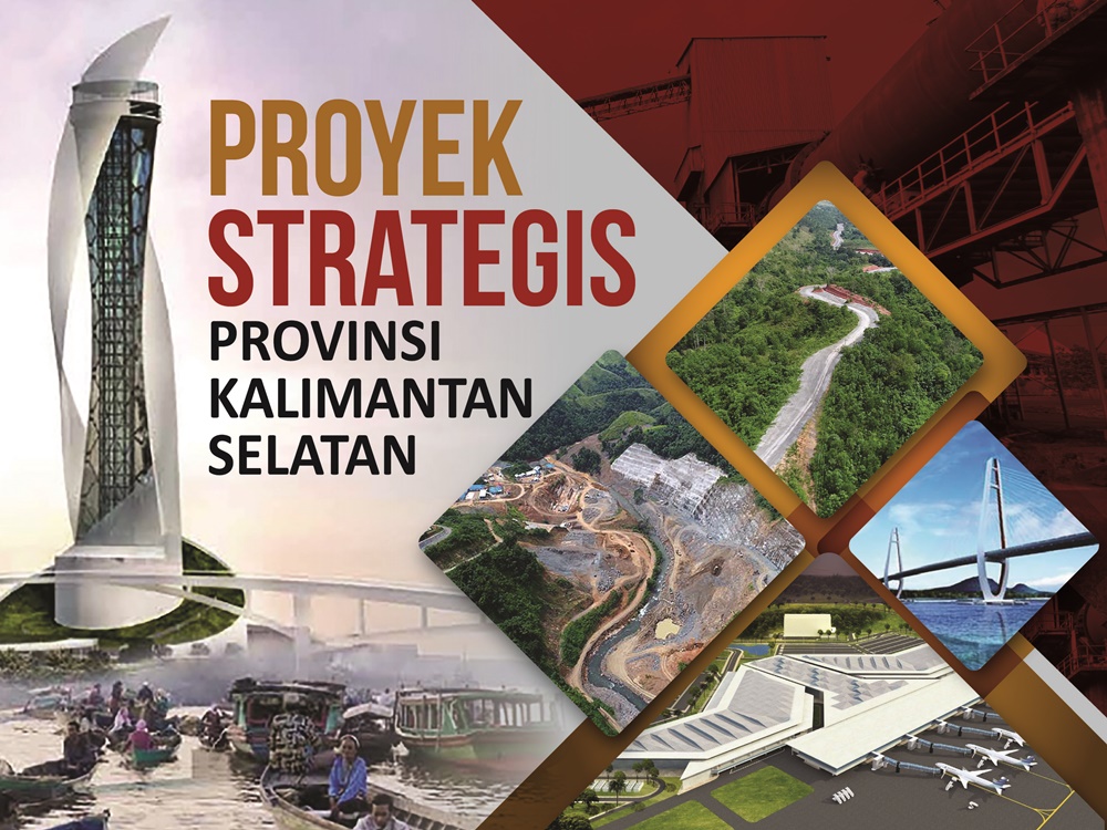 Proyek Strategis Provinsi Kal-Sel